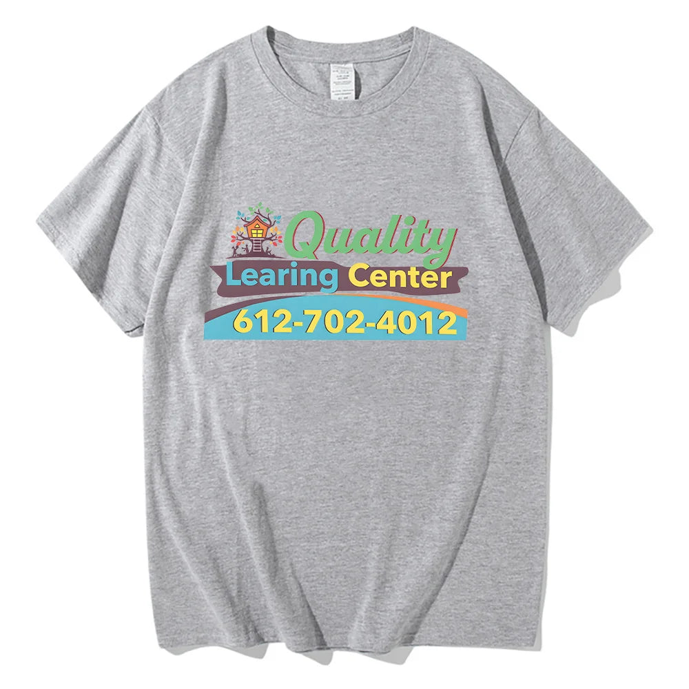 Men Women Quality Learing Center T Shirts Humor Graphic Classic T-Shirt Cotton Top Round Neck Short Sleeve Comfortable Clothing