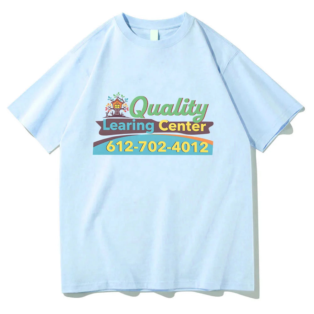 Men Women Quality Learing Center T Shirts Humor Graphic Classic T-Shirt Cotton Top Round Neck Short Sleeve Comfortable Clothing